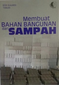 Image of Membuat Bahan Bangunan Dari Sampah
