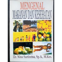 Image of Mengenal Makanan Dan Kesehatan