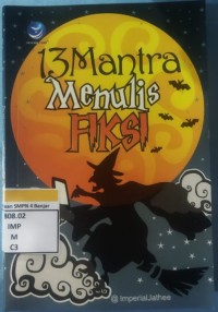 Image of 13 MANTRA MENULIS FIKSI