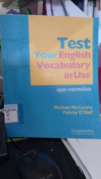 Image of TEST YOUR ENGLISH VOCABULARY IN USE
