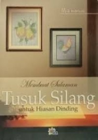 Image of Membuat sulaman  tusuk silang untuk hiasan dinding