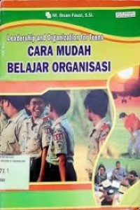 Image of Leadership And organization for teens cara mudah belajar organisasi